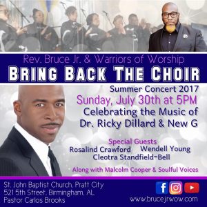 7/30/2017 5pm | Bring the Choir Back Concert ft/Bruce Jr. & Warriors of ...